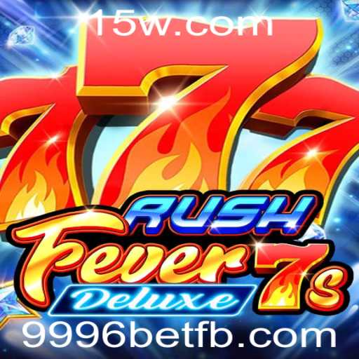 Exploração Completa do Jogo RushFever7sDeluxe